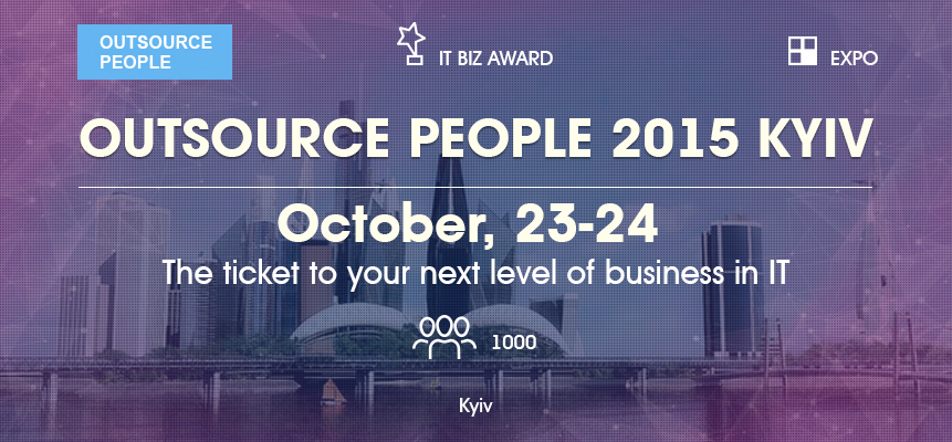 Outsource People 2015 Kyiv - ICT main event in Eastern Europe